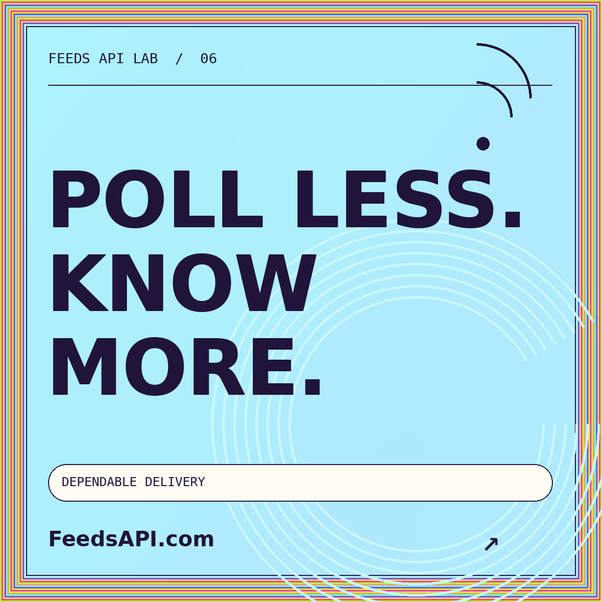 Server Feeds API editorial artwork: POLL LESS. KNOW MORE. FeedsAPI.com.